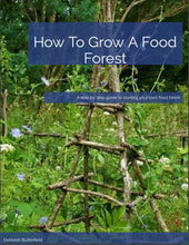 Load image into Gallery viewer, How to Grow a Food Forest